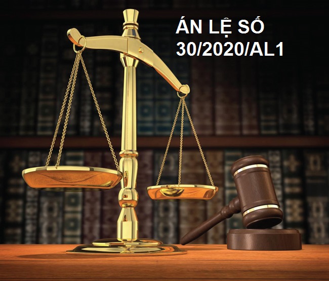 ÁN LỆ SỐ 30/2020/AL1