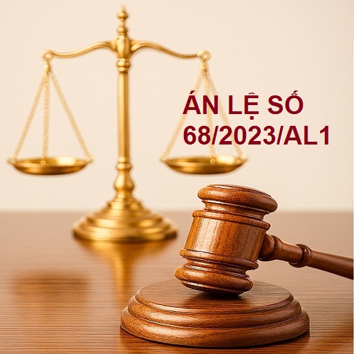 ÁN LỆ SỐ 68/2023/AL1